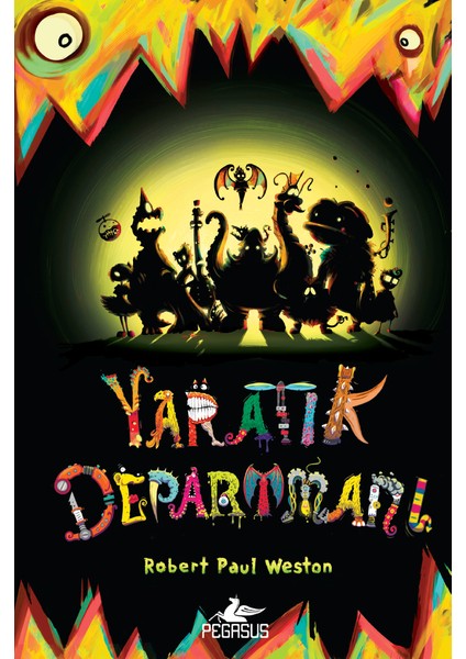 Yaratık Departmanı (Ciltli)
