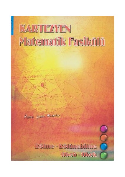 Matematik Bölme-Bölünebilme Obeb-Okek