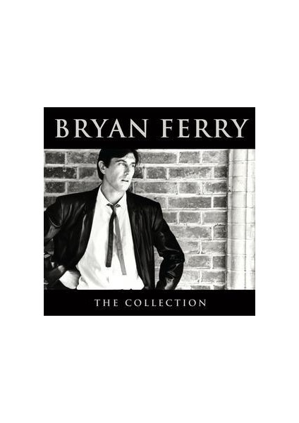 Bryan Ferry - The Collectıon