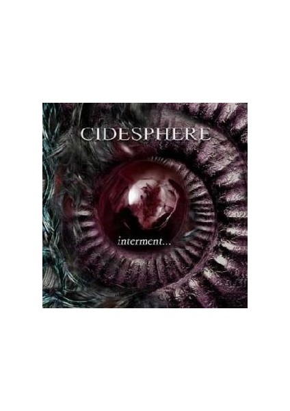 Cidesphere – Interment... CD