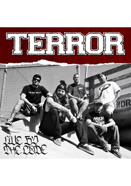 Terror - Lıve By The Code