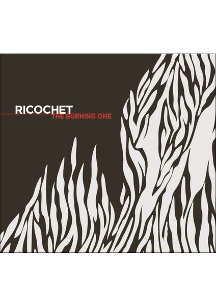 Ricochet - Burning One CD