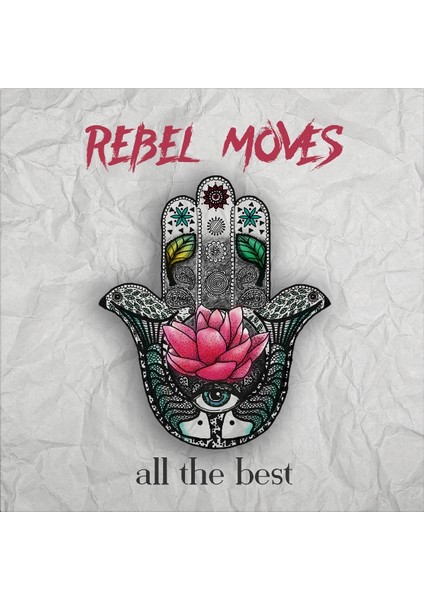 Rebel Moves - All The Best