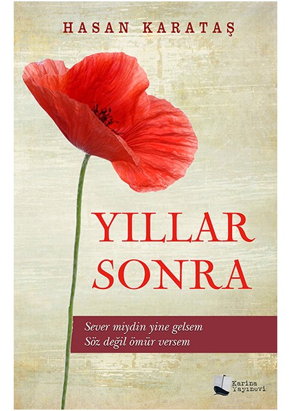 Yıllar Sonra - Hasan Karataş