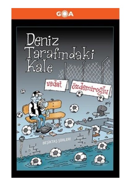 Deniz Tarafındaki Kale