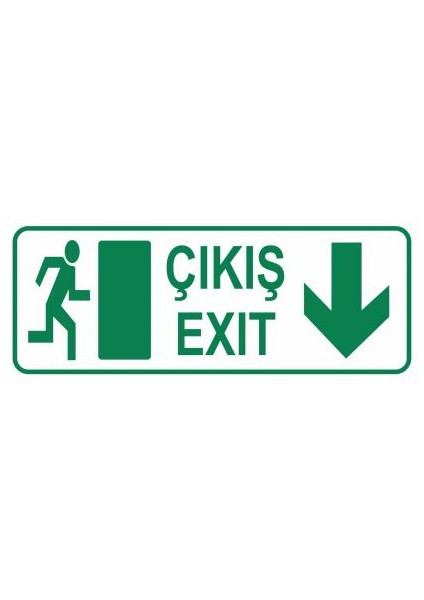 "Çıkış Exit Aşağı" 10X25cm