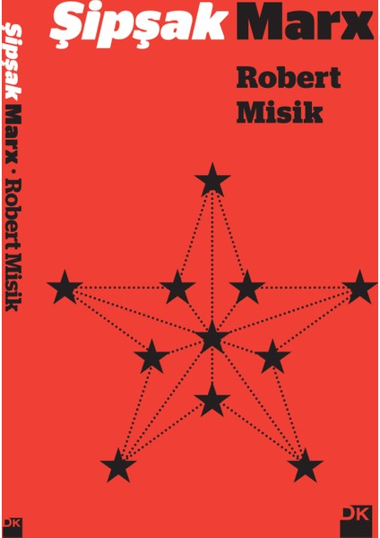Şipşak Marx - Robert Misik