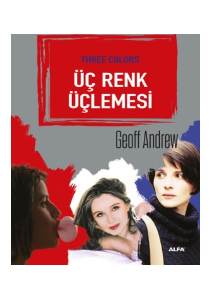 Üç Renk Üçlemesi