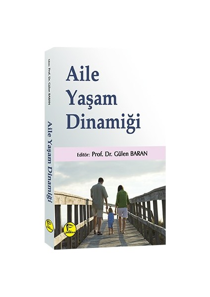 Aile Yaşam Dinamiği