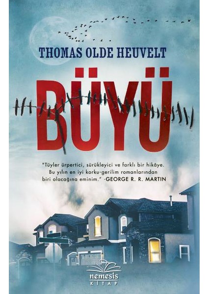 Büyü - Thomas Olde Heuvelt