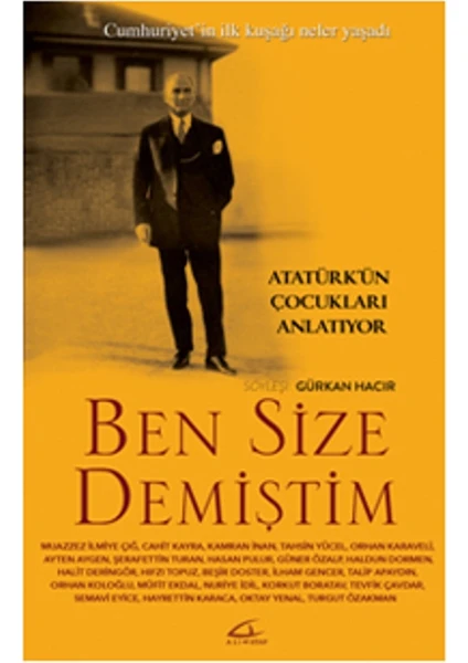 Ben Size Demiştim