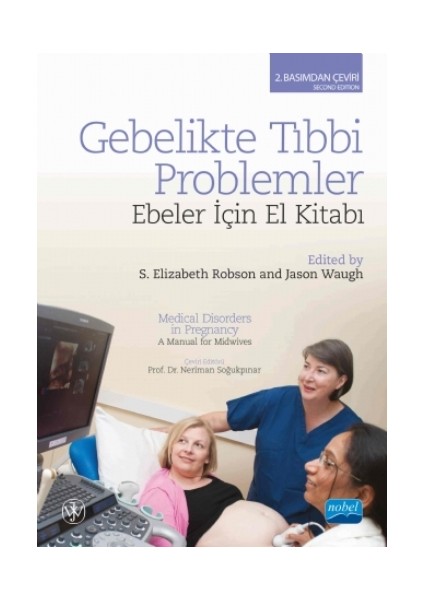 Gebelikte Tıbbi Problemler: Ebeler İçin El Kitabı - Jason Waugh