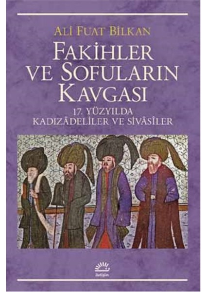 Fakihler Ve Sofuların Kavgası