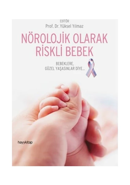 Nörolojik Olarak Riskli Bebek