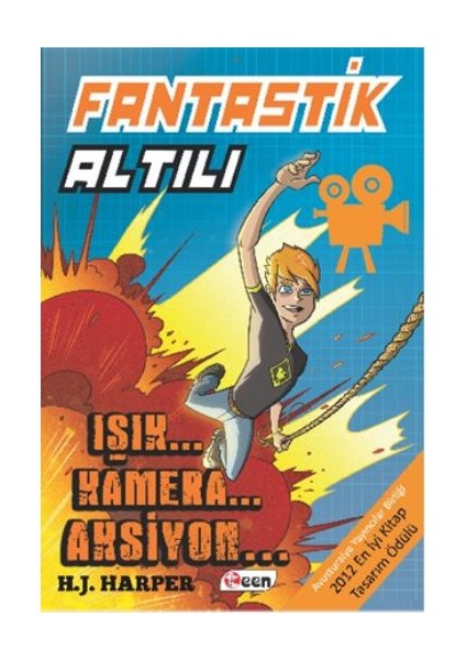 Fantastik Altılı: Işık Kamera Aksiyon