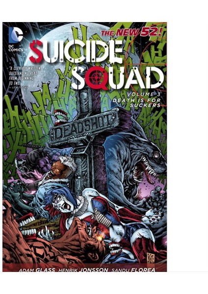 Suicide Squad Tp Vol 03 Death Is For Suckers (N52)