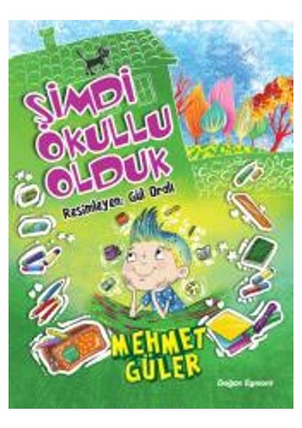 Şimdi Okullu Olduk