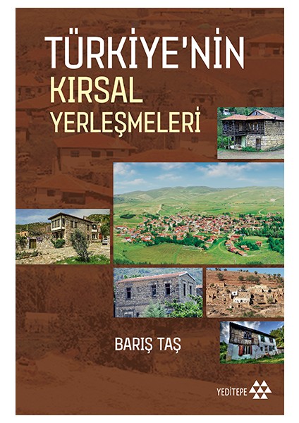 Türkiye’Nin Kırsal Yerleşmeleri
