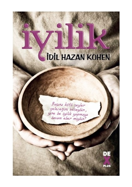 İyilik - İdil Hazan Kohen