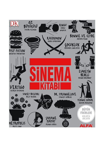 Sinema Kitabı - Dünyanın En Şenlikli Ve Kapsamlı Film Kitabı (Ciltli)