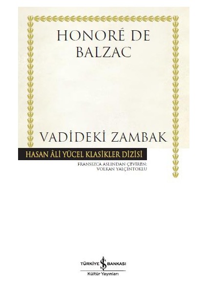 Vadideki Zambak - Ciltli - Honore De Balzac