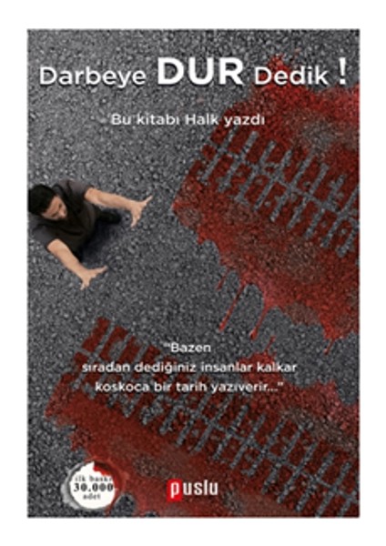 Darbeye Dur Dedik