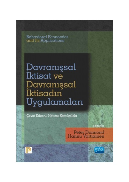 Davranışsal İktisat Ve Davranışsal İktisadın Uygulamaları