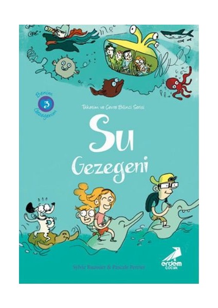 Benim Gezegenim 3: Su Gezegeni