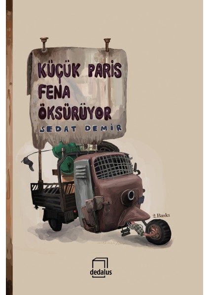 Küçük Paris Fena Öksürüyor - Sedat Demir