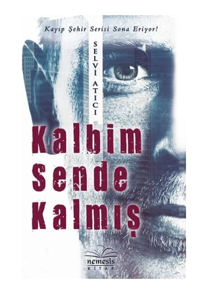 Kalbim Sende Kalmış - Selvi Atıcı