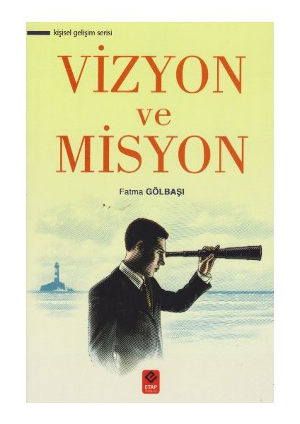 Vizyon Ve Misyon