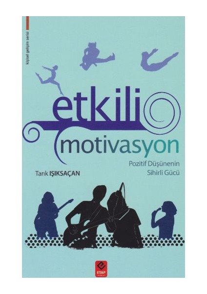 Etkili Motivasyon