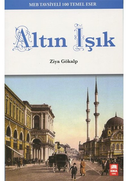 Altın Işık (100 Temel Eser)