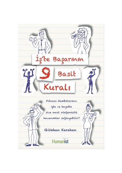 İş’Te Başarının 9 Basit Kuralı