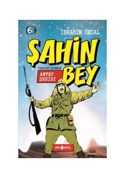 Antep Şehidi: Şahin Bey