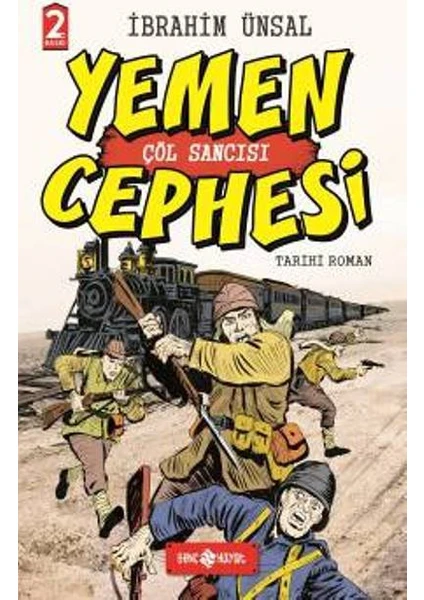 Cepheden Cepheye 1: Yemen Cephesi - İbrahim Ünsal