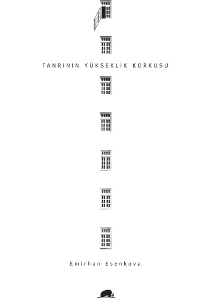 Tanrının Yükseklik Korkusu - Emirhan Esenkova