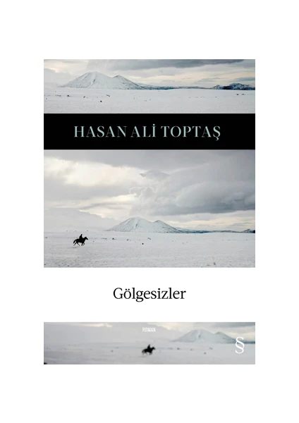 Gölgesizler - Hasan Ali Toptaş