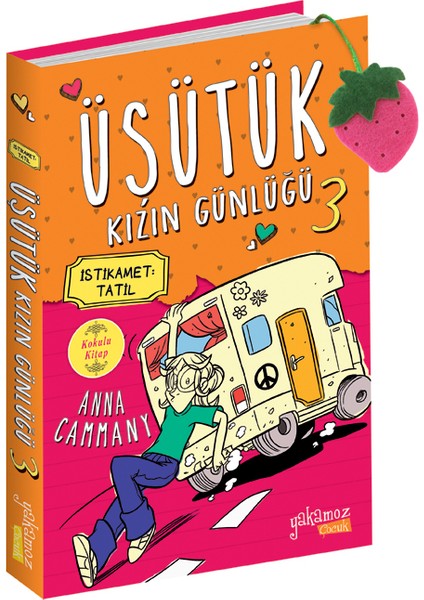 Üşütük Kızın Günlüğü 3 - Anna Cammany