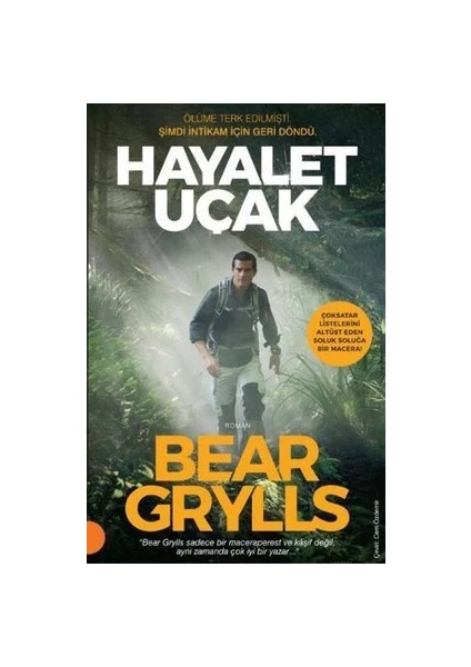 Hayalet Uçak - Bear Grylls