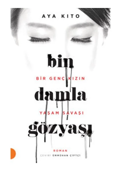 Bin Damla Gözyaşı - Aya Kito