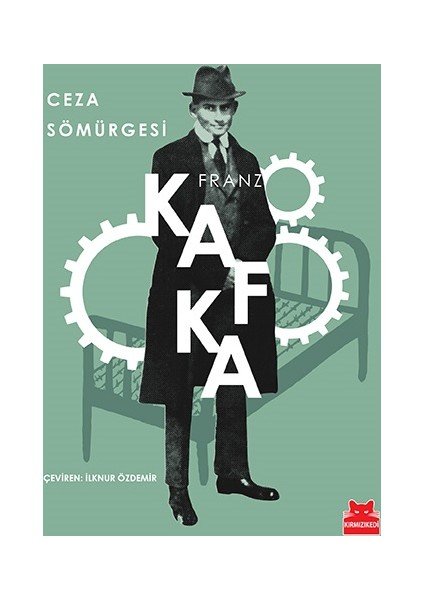 Ceza Sömürgesi - Franz Kafka