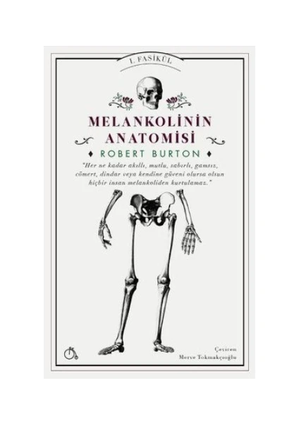 Melankolinin Anatomisi - Robert Burton