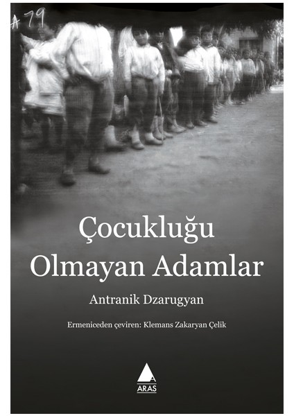 Çocukluğu Olmayan Adamlar