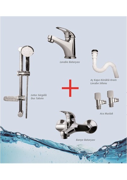 Banyo + Lavabo Bataryası + Sürgülü Duş Takımı + 2 Ara Musluk + Körüklü Sifon
