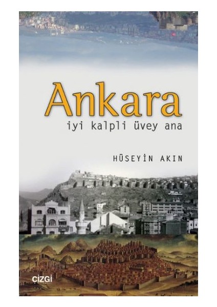 Ankara: İyi Kalpli Üvey Ana