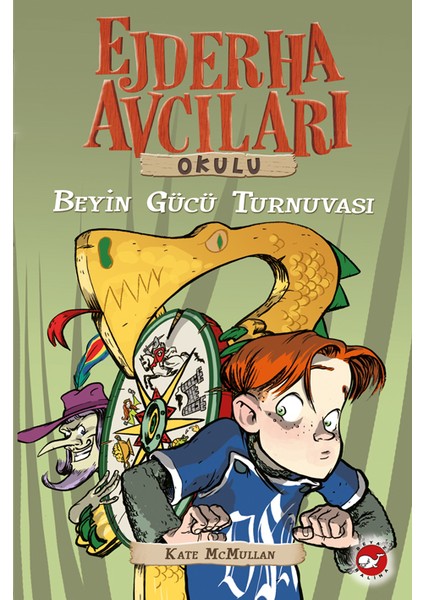 Ejderha Avcıları Okulu 7: Beyin Gücü Turnuvas - Kate McMullan