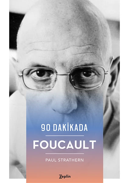 90 Dakikada Foucault