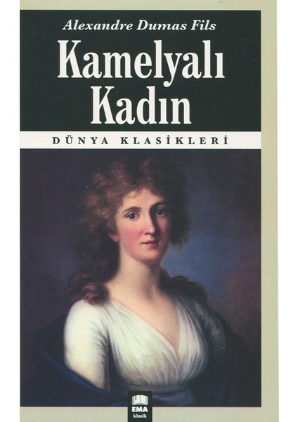Kamelyalı Kadın