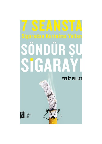 Söndür Şu Sigarayı